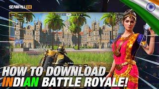 HOW TO DOWNLOAD SCARFALL 2.0 || BEST INDIAN BATTLE ROYALE.