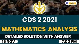 CDS 2 2021 Maths Answer Key  || CDS 2 2021 Expected Cut off ||  CDS 2 2021 Answer Key & Cutoff