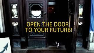 OPEN THE DOOR TO YOUR FUTURE short