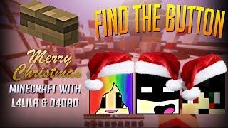 Find The Button!| Christmas Special | With TeamL4D4 | New Custom Minecraft Gamemode