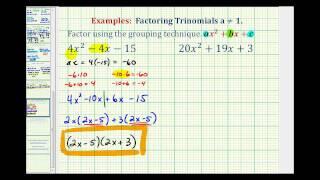 Ex:  Factor Trinomials When A is NOT Equal to 1 - Grouping Method