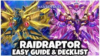 RAIDRAPTOR | EASY GUIDE & DECKLIST! (Combo Guide)