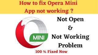 How to Fix Opera Mini Not Working Problem Android & Ios - Not Open Problem Solved | AllTechapple