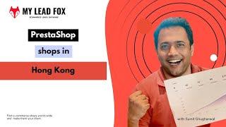 How to find PrestaShop Shops in Hong Kong?