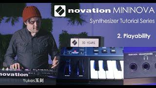 Novation Mininova Synth 101 Ep2: Playability