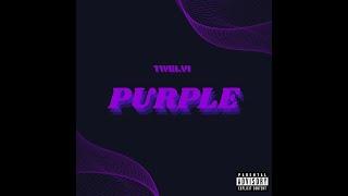 Twelvi - Purple [Official Audio]