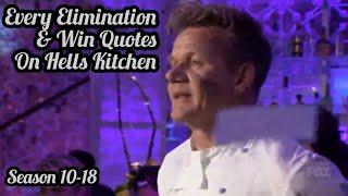 All Wins And Elimination Quotes On Hell’s Kitchen (S10-18)