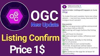 OGC Listing News | OGC Withdrawal New Update | OGC Mining Update | OGC Kyc | OGC New Update