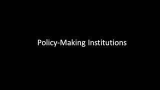 R1.4 Policy-Making Institutions