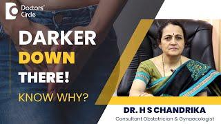 How To Lighten Dark Vaginal Area | Private Part Whitening #women - Dr. HS Chandrika| Doctors' Circle