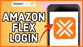 Amazon Flex Login: How to Sign in Amazon Flex Account 2023?