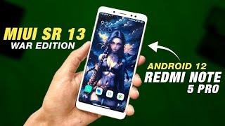 MIUI SR 13 War Edition For Redmi Note 5 Pro | Android 12 | Bugs & Features | Full Detailed Review