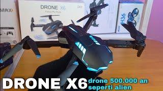 unboxing drone x6 / drone canggih / 500.000 an / mirip pesawat alien