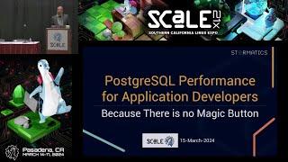 PostgreSQL Performance for Application Developers - Because there is no Magic Button