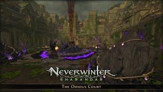 Neverwinter ▪ Illefarn Ruins ▪ New Sharandar: The Final