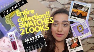 FRIENDS X REVOLUTION FULL COLLECTION SWATCHES- THE TRUTH