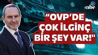 “OVP’DE ÇOK İLGİNÇ BİR ŞEY VAR!" Prof. Dr. Emre Alkin Ekonomideki Son Gelişmeleri Yorumladı