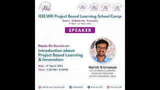 Introduction about Project Based Learning & Innovation | IEEE WIE PBL School Camp #IEEE #IEEEWIEPBL