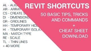 Revit Shortcuts: 50 Basic Tools and Commands