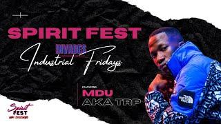 SPIRIT FEST INVADES INDUSTRIAL FRIDAYS FT MDU AKA TRP (LIVE @ SNK) | THE ORIGINATOR