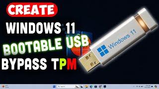 Create A windows 11 bootable USB Drive and Bypass TPM and Microsoft Account system Requirements