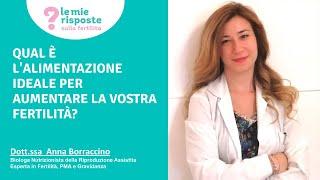 Qual è lalimentazione ideale per aumentare la vostra fertilità?