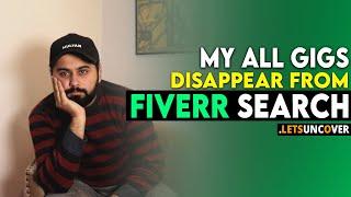 My All Fiverr Gigs Disappear from Search - [Solution] - Rank Fiverr Gig Again
