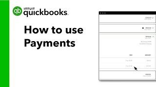 How to use QuickBooks Payments to receive payments