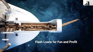 Flash Loans for Fun and Profit - Arthur Gervais