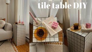 [DIY] TILE SIDE TABLE - step by step tutorial, honest thoughts and what I wish I knew!
