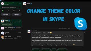 How to Change Your Skype Theme (It's So Easy!)