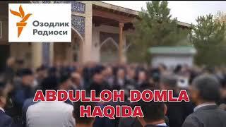 АБДУЛЛОХ ДОМЛА ХАКИДА ABDULLOH DOMLA HAQIDA