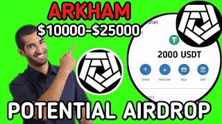 #arkham 25000$ ARKHAM (ARKM) Crypto Second Round Airdrop Live || Don't Miss Arkham