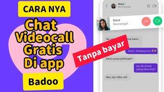 CARA VIDEO CALL GRATIS DI APP BADOO,TERBUKTI