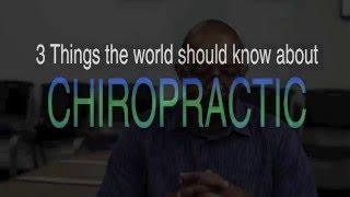 Tucson Chiropractor - 3 things you should know about chiropractic