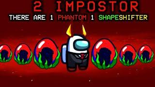 Among Us - Phantom & Shapeshifter Powerful Combination, Unbeatable Duo || Gameplay & Funny Moments