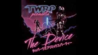 TWRP - The Device EP - Computer Wife