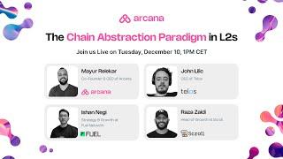 The Chain Abstraction Paradigm in L2s