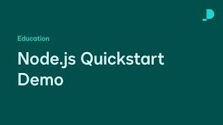 Node.js Quickstart & Embedded Signing Demo | Developer Education