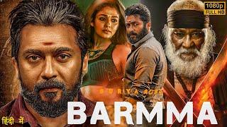 Suriya | 2024 New Released South Hindi Dubbed Full Action Movie In 4K | BARMMA | New South Movie