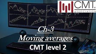 Chapter 3 Moving averages cmt level 2 part 1