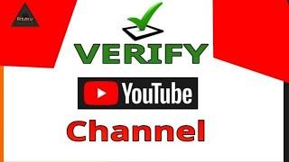 How to verify YouTube account | how to verify YouTube channel | Channel verification
