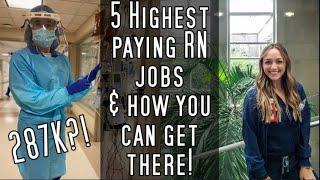 The Best-Paying Nursing Jobs Revealed: Top 5