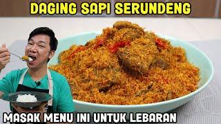 Daging Sapi Serundeng Masak Menu Ini Untuk Hari Lebaran