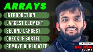 Find Second Largest Element in Array | Remove duplicates from Sorted Array | Arrays Intro Video
