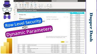 Power Bi : Using Row Level Security / UserPrincipalName with Dynamic Query Parameters