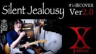 【X Japan】Silent Jealousy Cover