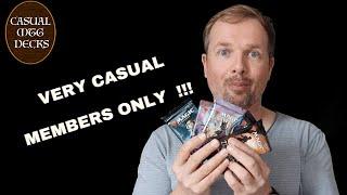 VERY CASUAL MEMBERS ONLY - CASUAL MTG DECKS