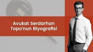 Avukat Serdarhan Topo Biyografisi | Kimdir?