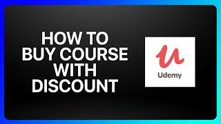 How To Buy Udemy Course With Discount Tutorial